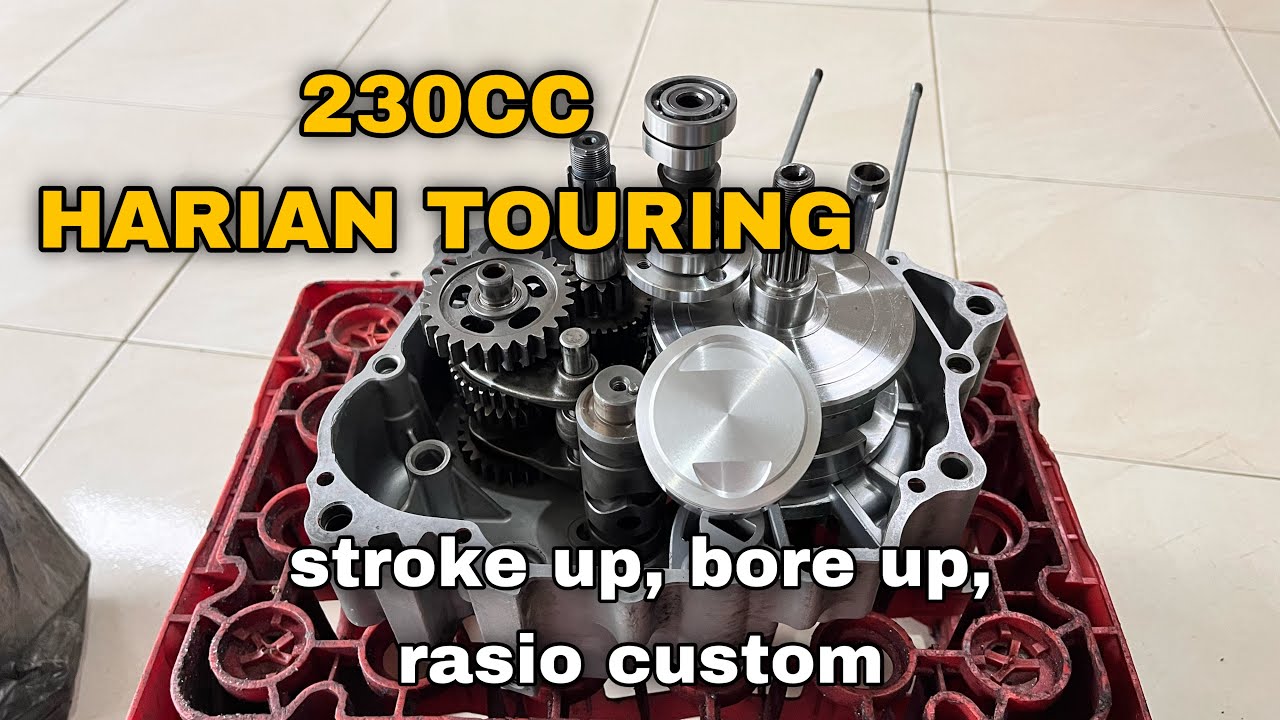 BORE UP TIGER 230CC HARIAN TOURING‼️RASIO CUSTOM, STROKE UP
