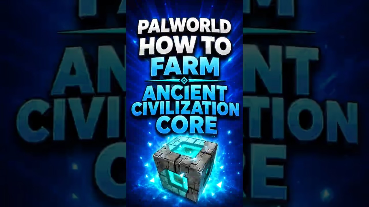 PALWORLD 1.0: КАК ФАРМИТЬ ЯДРО ДРЕВНЕЙ ЦИВИЛИЗАЦИИ