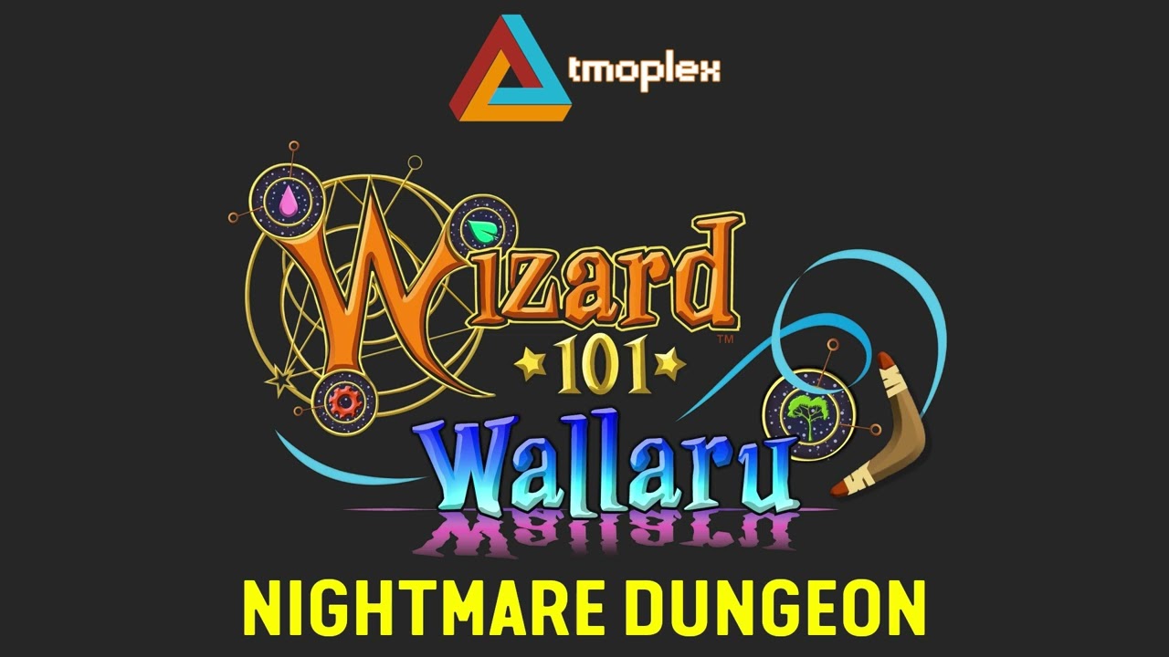 Wizard101: Wallaru | Nightmare Dungeon Theme