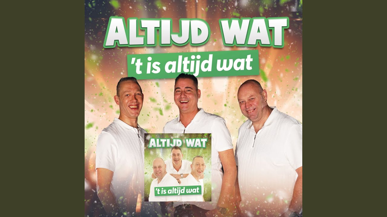 't Is Altijd Wat