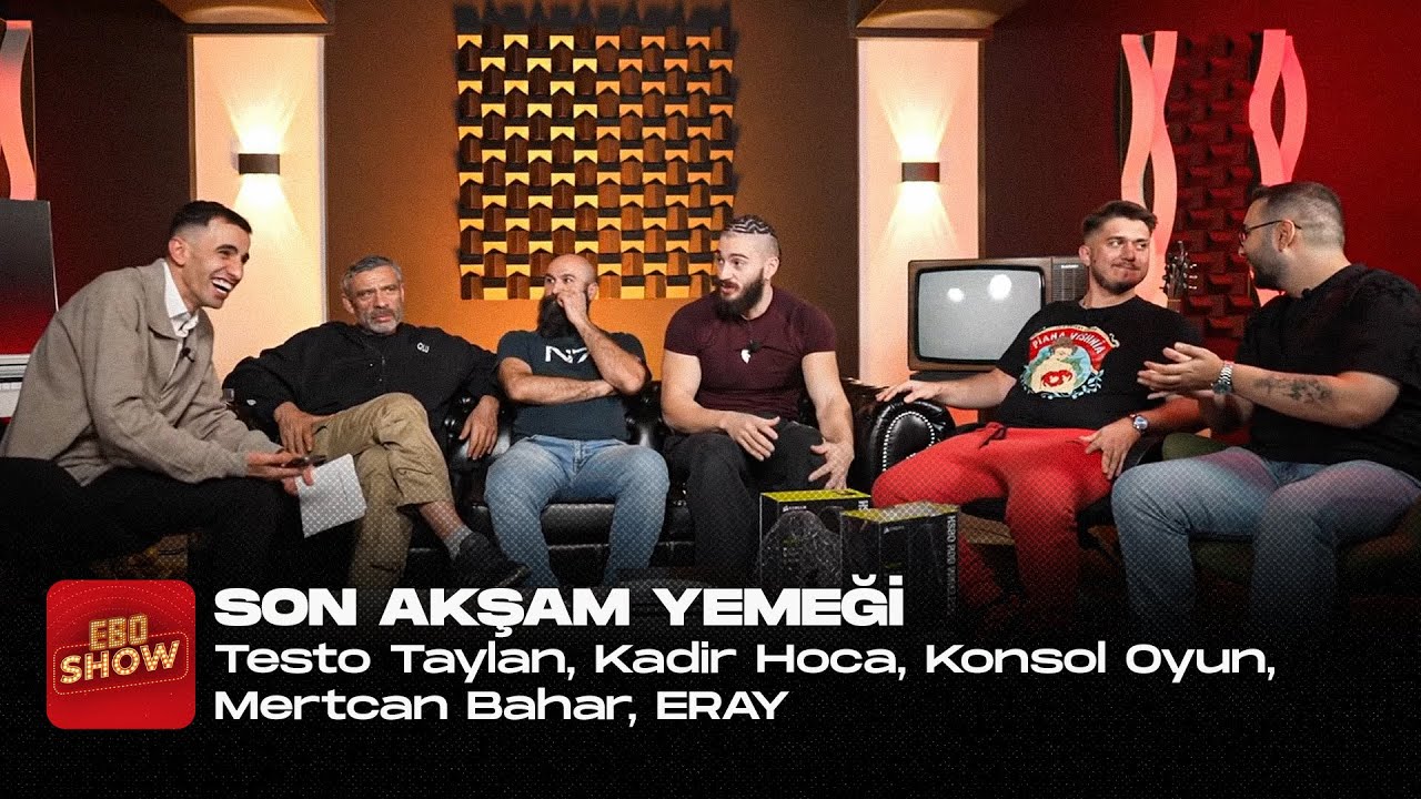 Ebo Show | SON AKŞAM YEMEĞİ