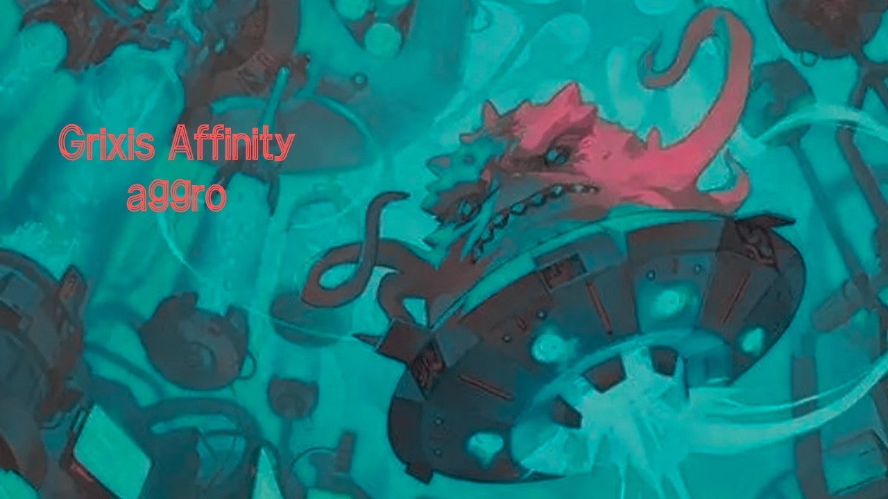 Grixis Affinity aggro | Pauper League
