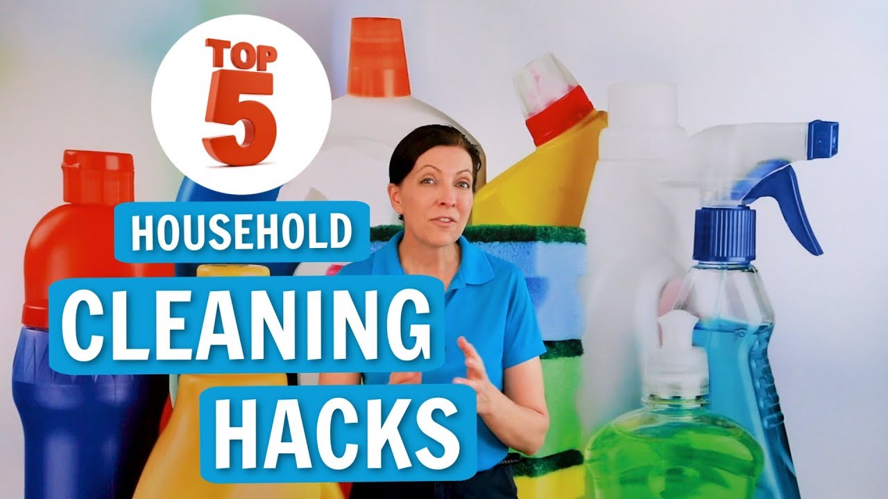 Household Cleaning Hacks - The Top 5!