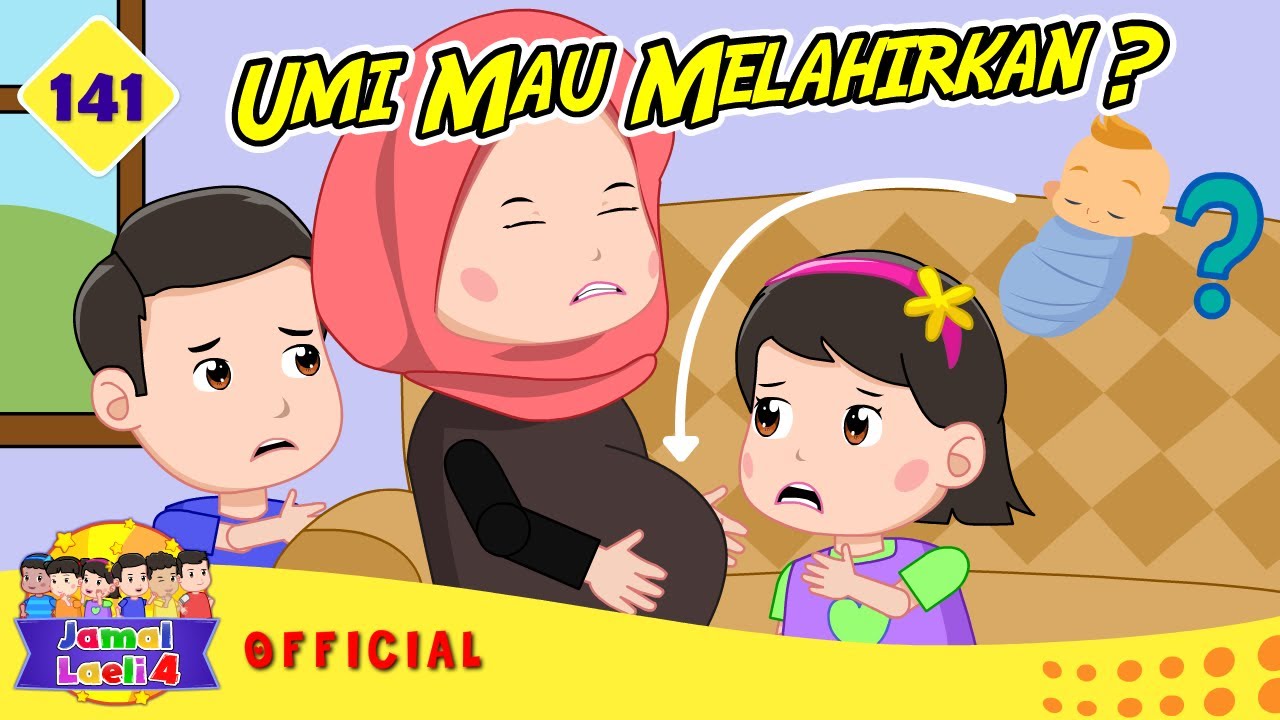 Laeli Punya Adik Lagi ? - Umi Mau Melahirkan ? - Jamal Laeli Series Official - Dolant Kreatif