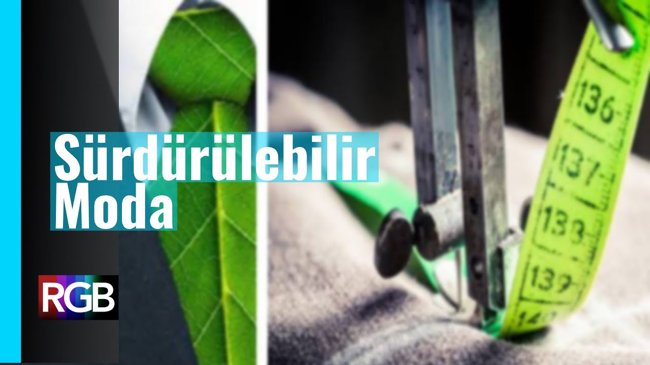 Sürdürülebilir Moda Nedir? | Yavaş Moda, Ekolojik Moda / Habervesaire Ekstra