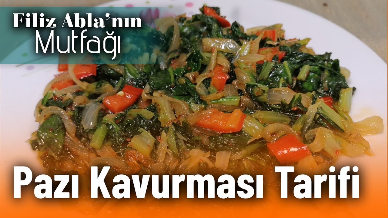 Pazı Kavurması Tarifi | Filiz Ablanın Mutfağı