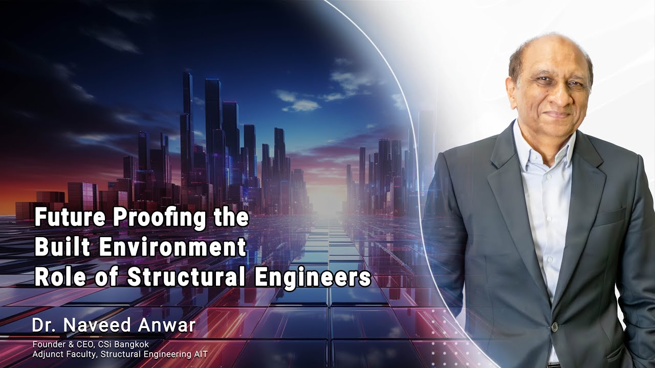 Future Proofing the Built Environment - Role of Structural Engineers