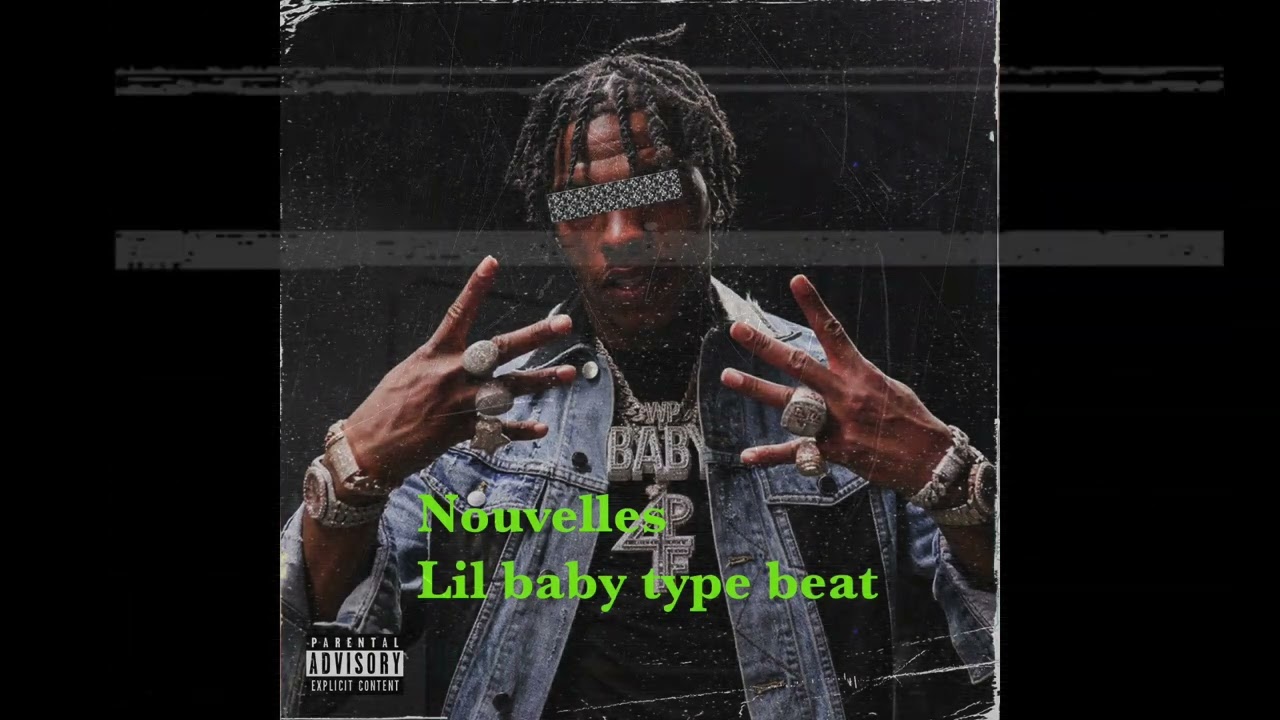 Nouvelles【Lil baby type beat】BPM172| Type Beat 2023 | hiphop Beats Instrumental