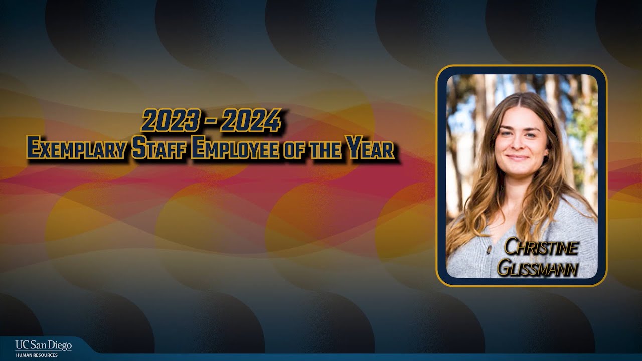 UCSD 2024 Exemplary Staff Employee of the Year - Christine Glissmann