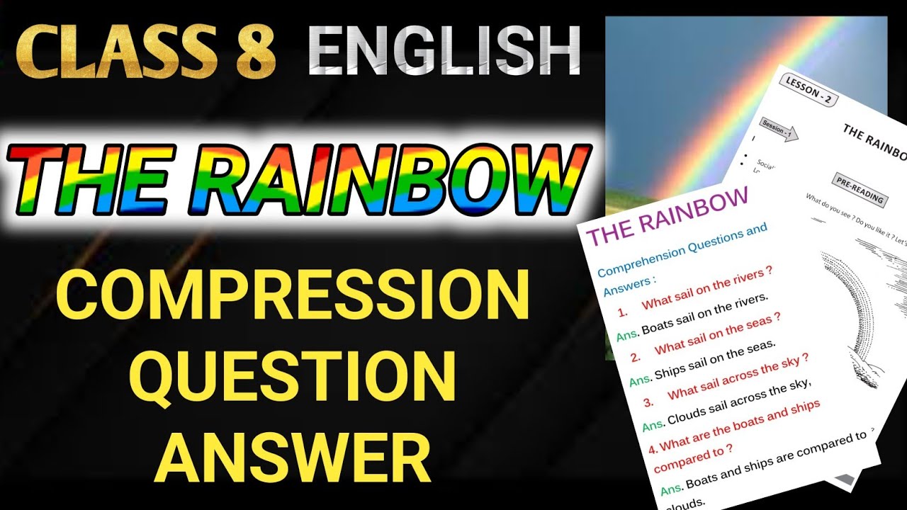 The Rainbow question answer || class 8 English the Rainbow