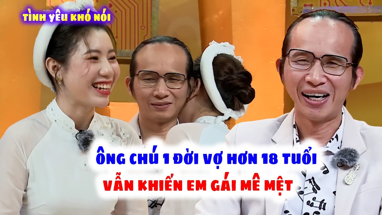 Em Gái Xinh Đẹp Quyết Lấy Ông Chú Hơn 18 Tuổi Dù Đã Có 2 Đời Vợ Nhưng Làm Em Mê | Vợ Chồng Son