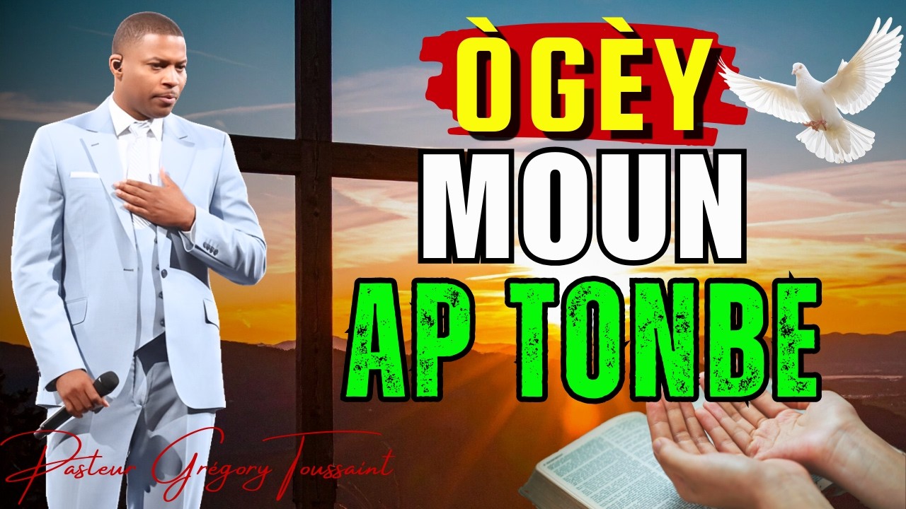 Ògèy Moun Ap Tonbe | Se Senyè Sèl Ki Va Egzalte | Pasteur Grégory Toussaint Adorasyon