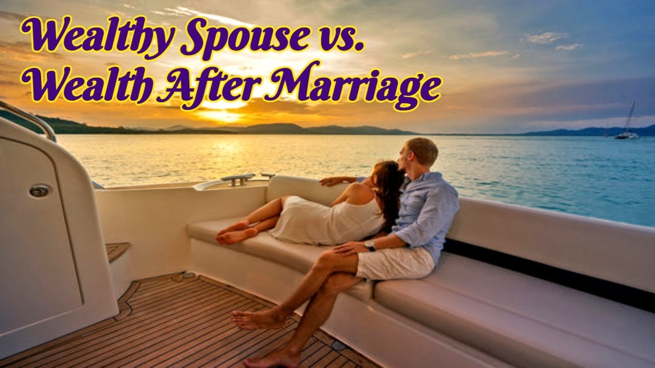 Marrying a wealthy person(spouse) vs. increase of wealth after marriage (Astrology)