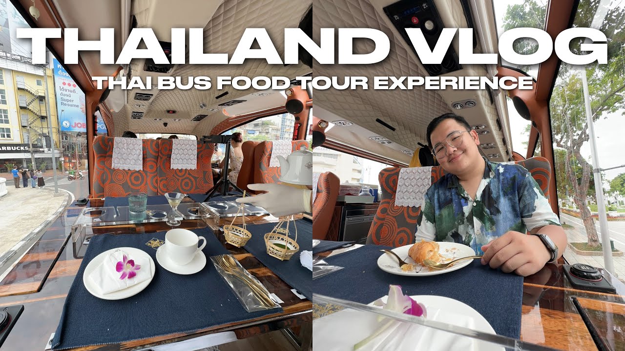 THAILAND VLOG • Thai Bus Food Tour Experience | Ivan de Guzman