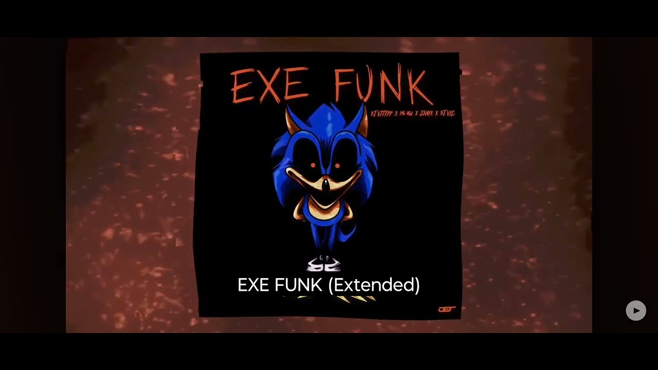 Funk Sonic. Exe funk 