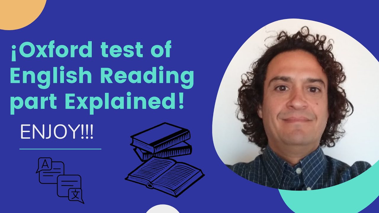 Oxford Test of English Reading Part Explained with possible answers 🤓☺😉