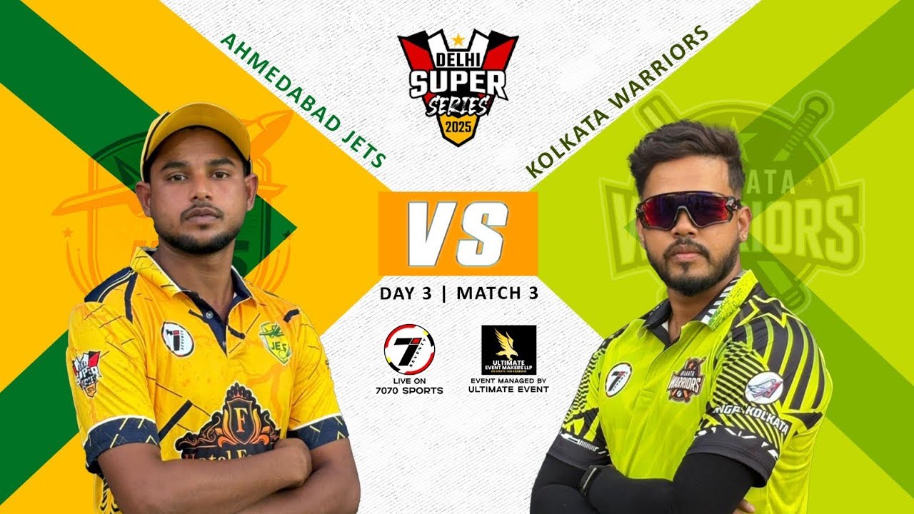 KOLKATA WARRIORS VS AHMEDABAD JETS | DELHI SUPER SERIES 2025