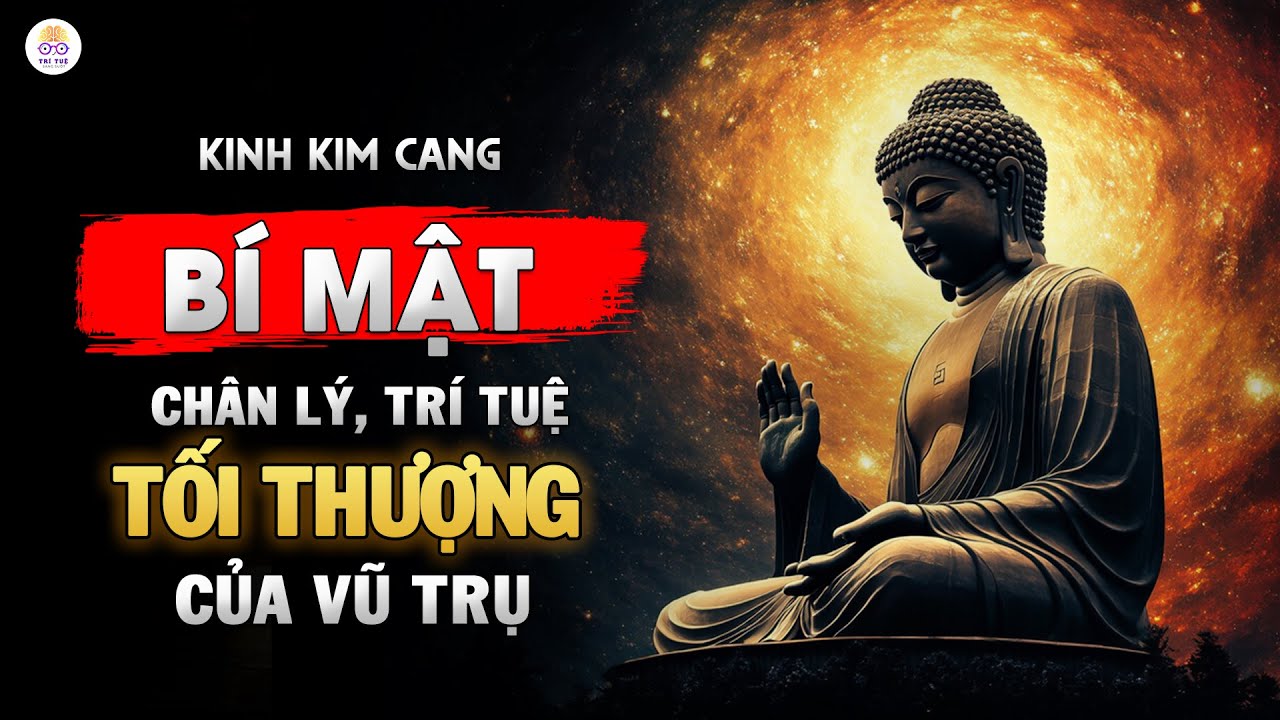 KINH KIM CANG: GIẢI MÃ Điều ĐỨC PHẬT Đã CHỨNG NGỘ Về VŨ TRỤ