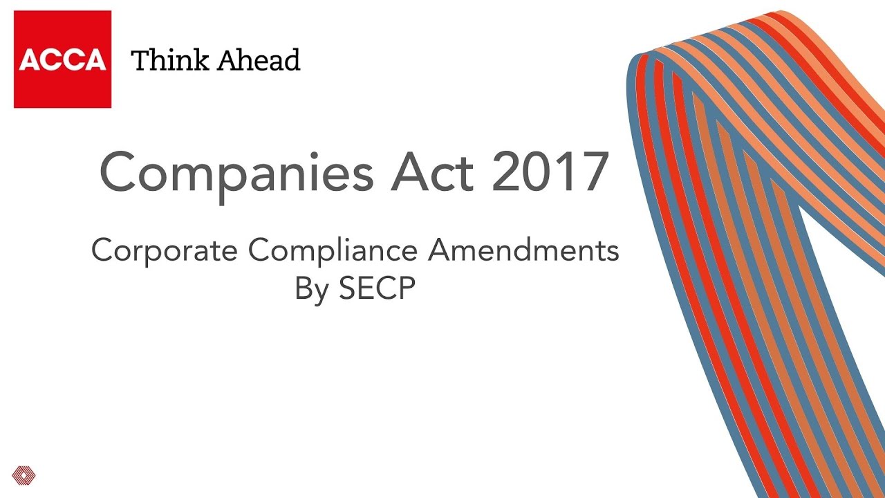 📜 Companies Act 2017 | Key Provisions & Compliance Guidelines