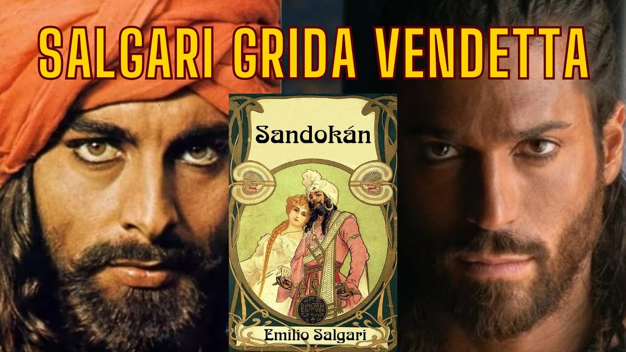 Viva SANDOKAN e SALGARI (anche se forse era uno scrittore mediocre)