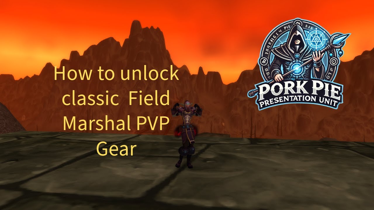 WoW how to unlock classic Field Marshal PvP Transmog