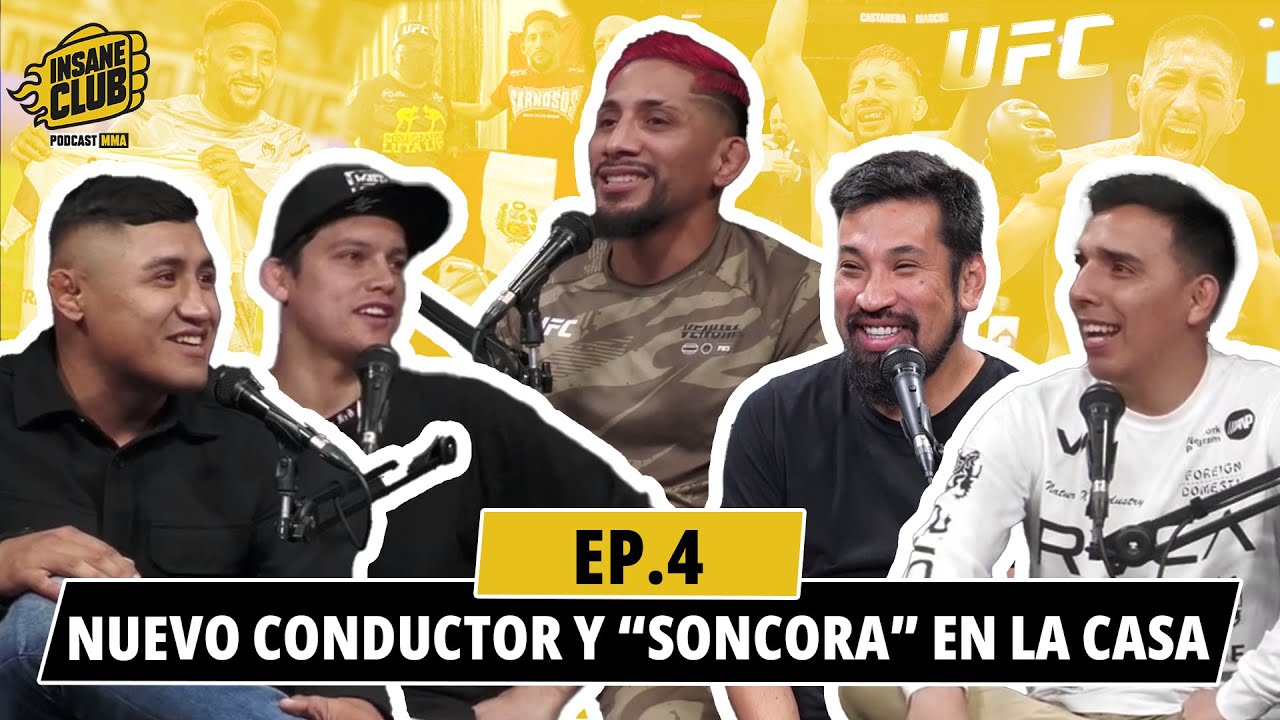 INSANE CLUB PODCAST | EP. 4 NUEVO CONDUCTOR Y SONCORA EN LA CASA