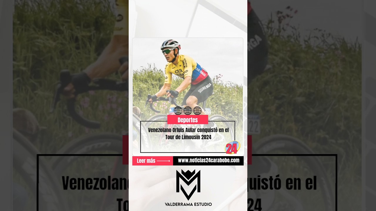 Orluis Aular conquist&oacute; el Tour de Limousin 2024