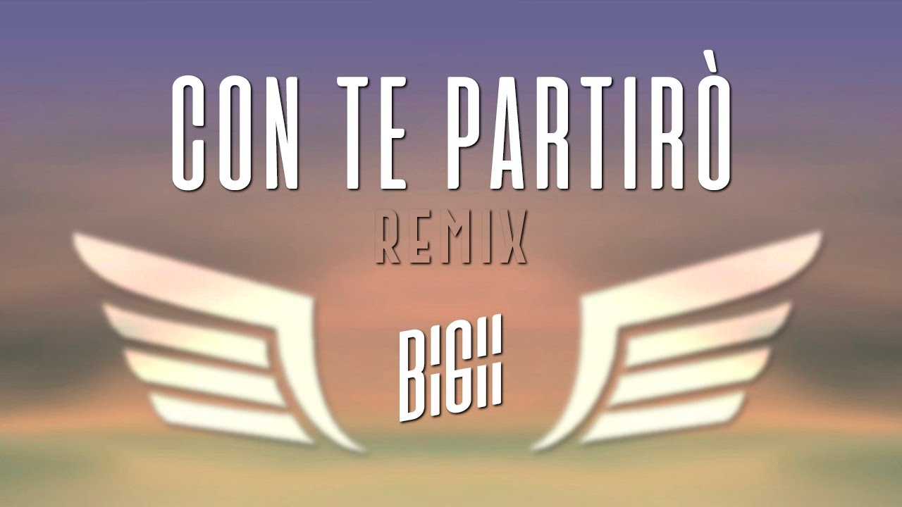 Con te partirò remix
