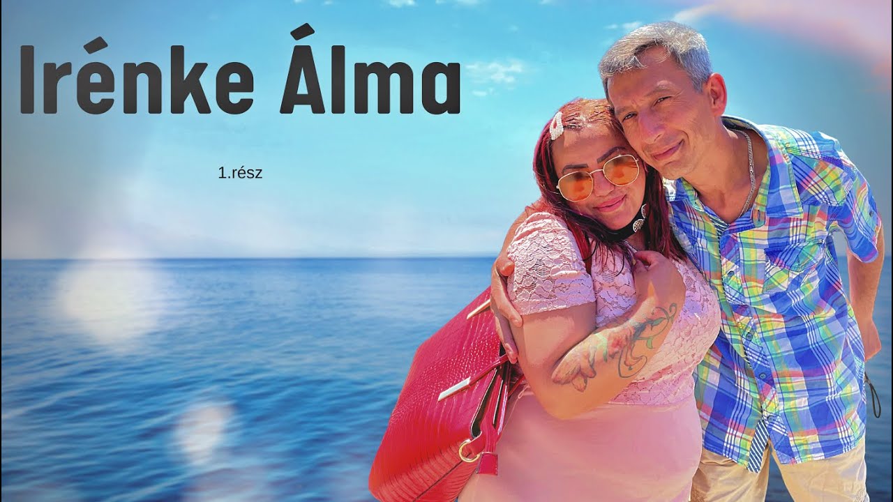 Ir&eacute;nke &Aacute;lma - 1. r&eacute;sz | AZ ELSŐ NAP |