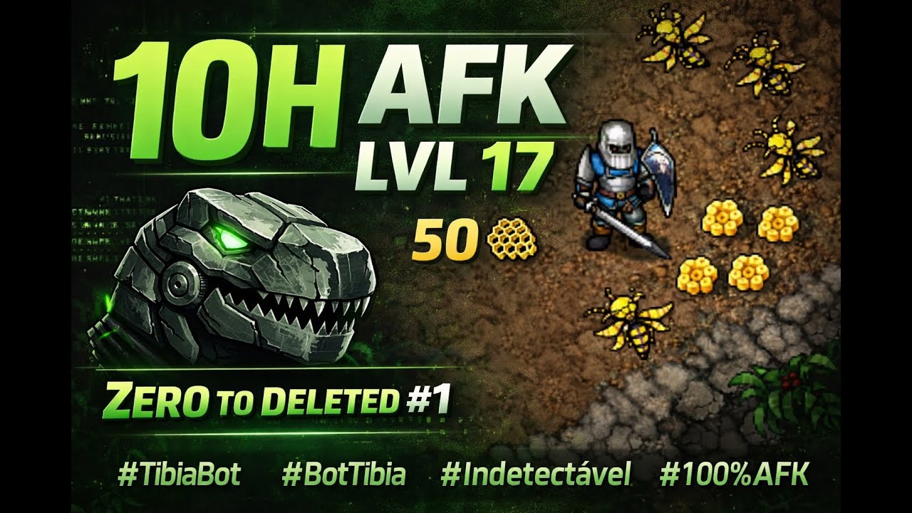 Tibia Bot Global | 10h 100% AFK – Zero To Deleted EP.1