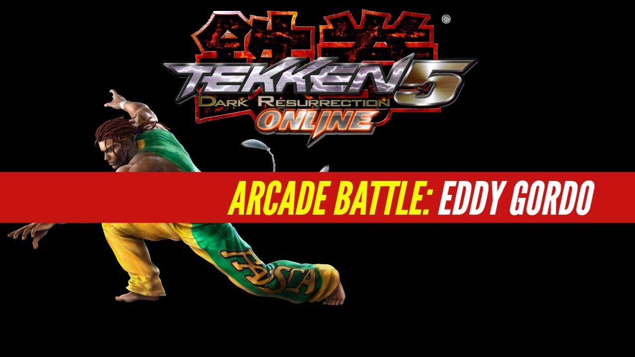 Tekken 5: Dark Resurrection Online | Arcade Battle: Eddy Gordo