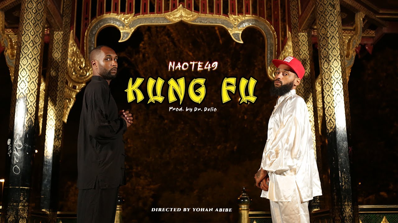 Naote49 x TheDoctorMka - Kung Fu (Official Video)