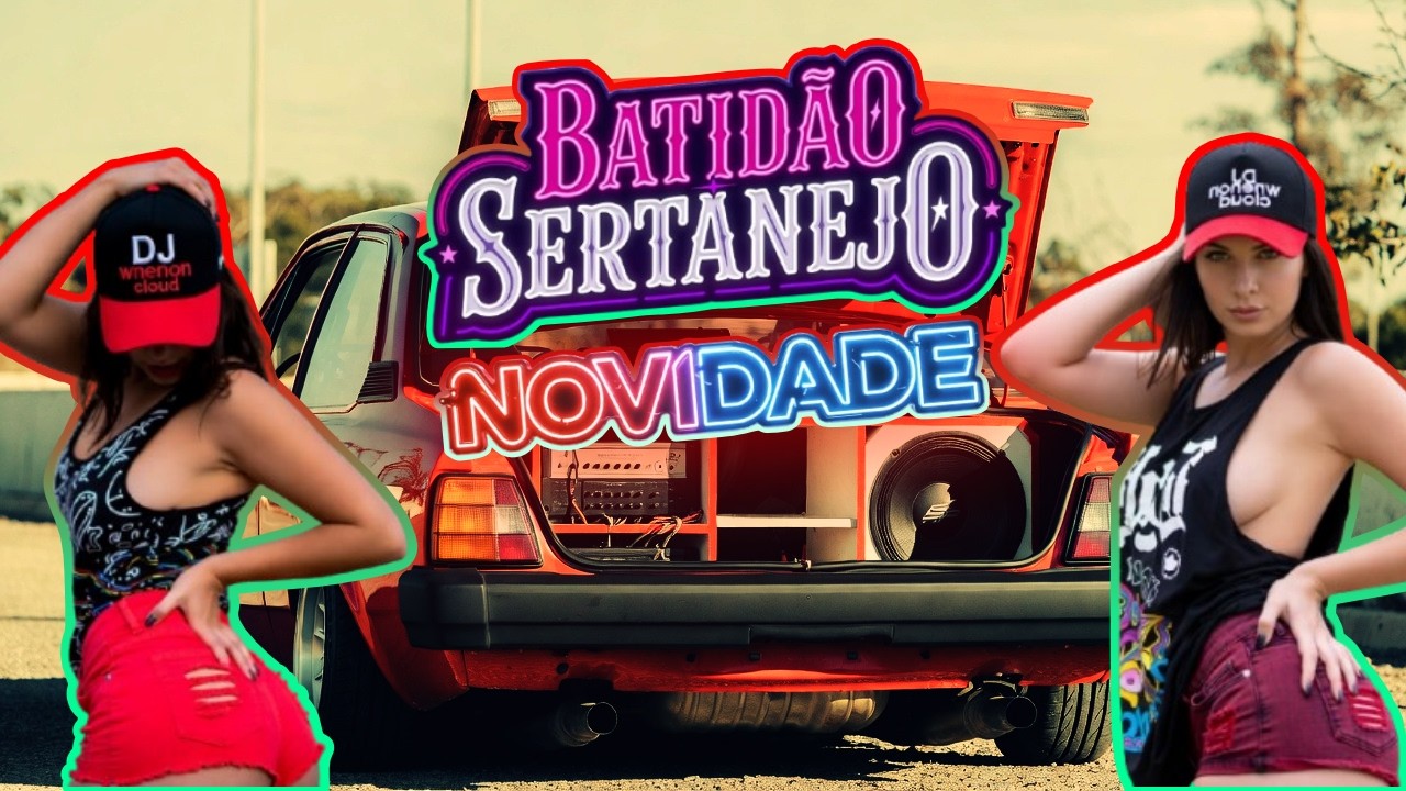 BATIDÃO SERTANEJO ❤️🔥 | Pancadão, Amor, Sofrência e Noite Inteira Tocando