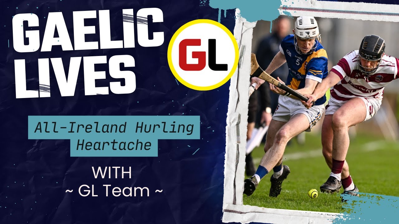 All-Ireland Hurling Heartache