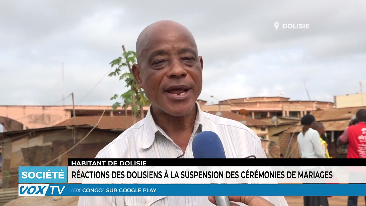 Réactions des dolisiens à la suspension des cérémonies de mariages
