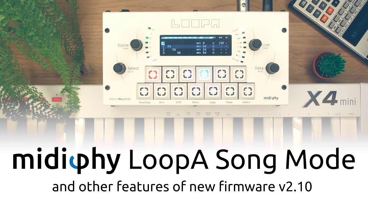 midiphy LoopA Song Mode (and other features of new firmware v2.10)