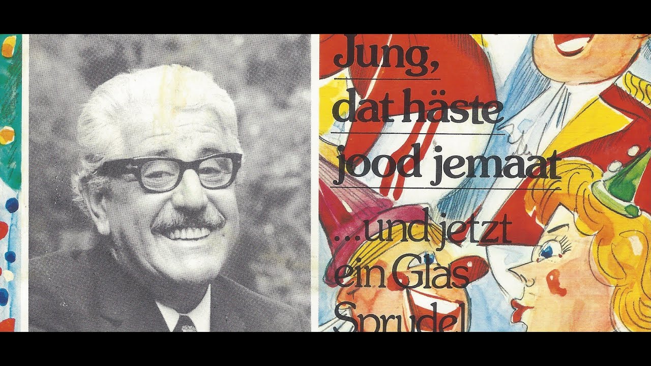 Willy Millowitsch - Jung, dat häste jood jemaat - 1981