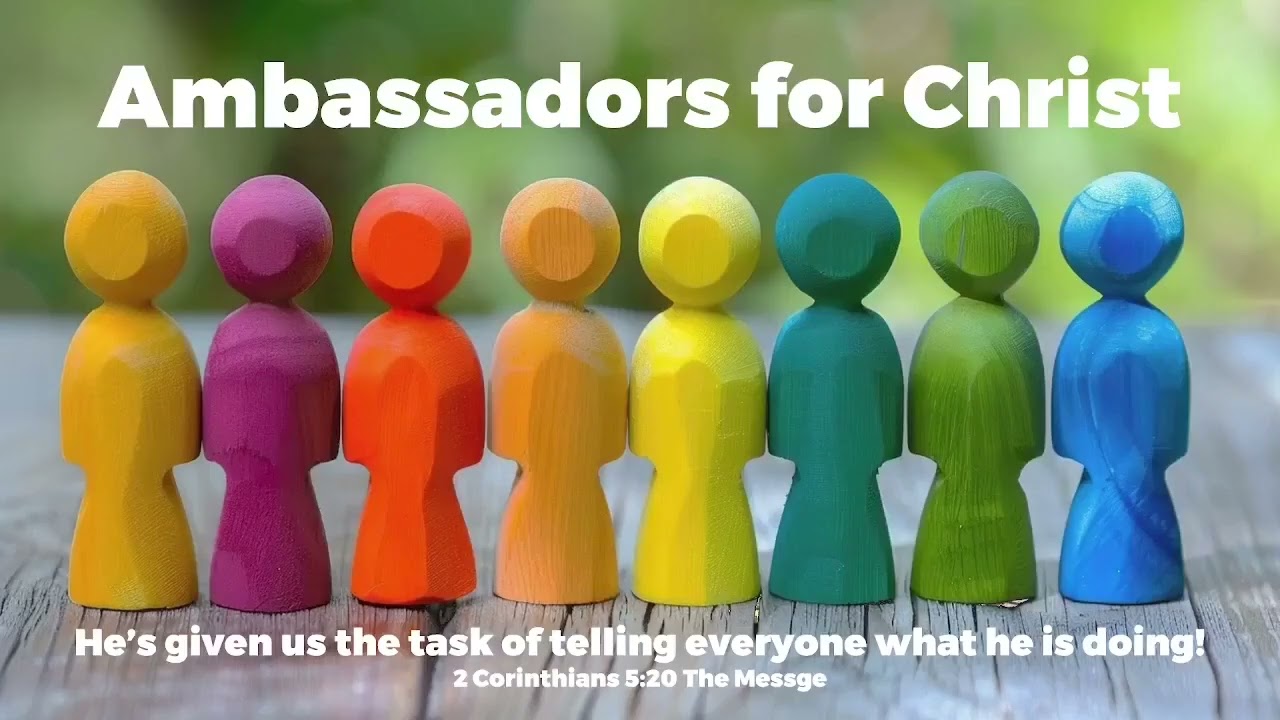 Sunday, January 11 - Ambassadors for Christ