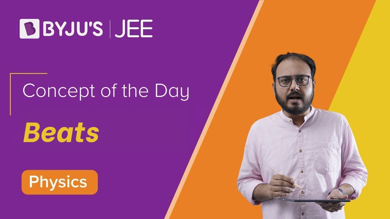 Beats | PHYSICS | JEE | Apurva sir | Concept of the Day