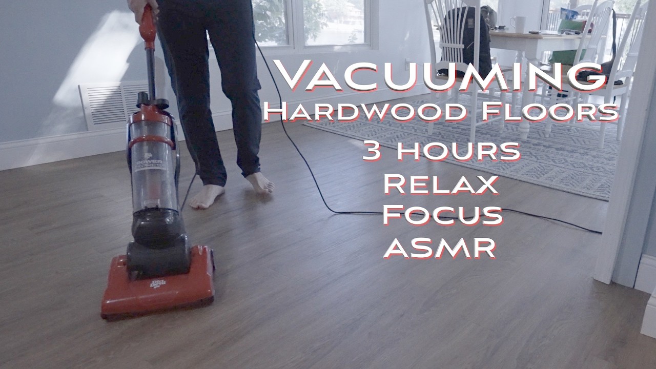 Vacuuming Hardwood Floor - 3 Hours Relaxation, Focus, ASMR