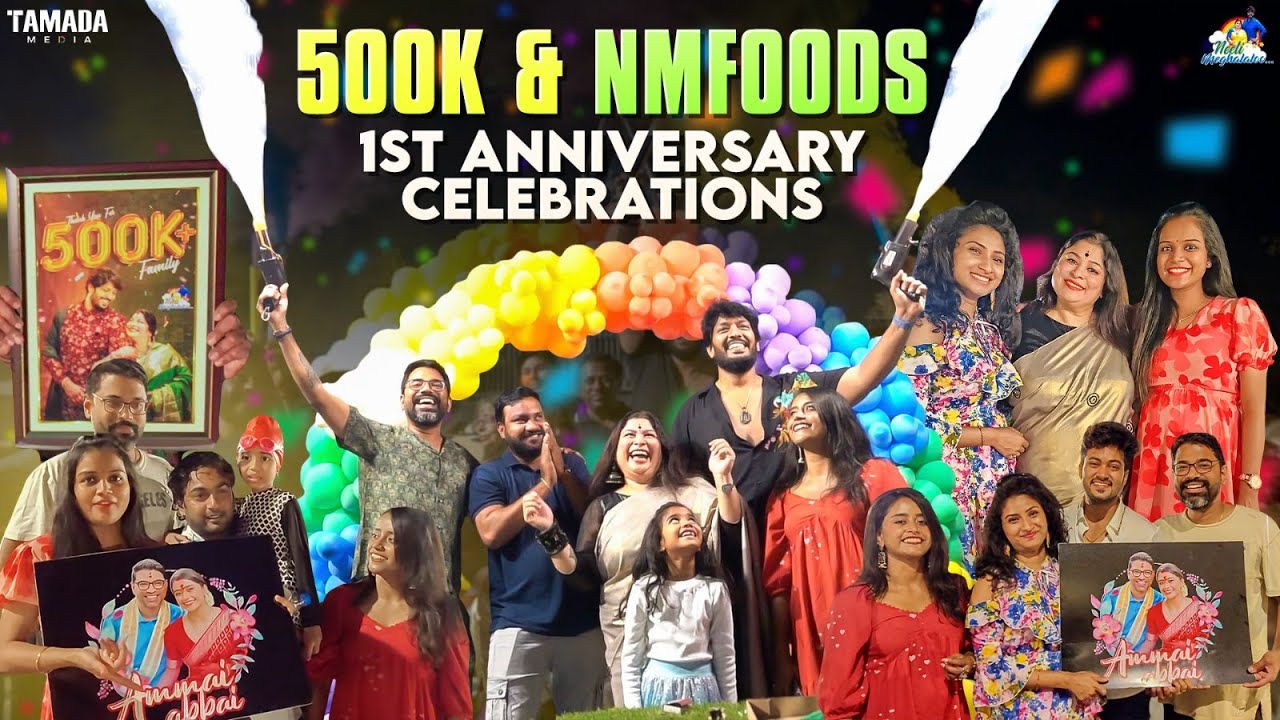 500K & NMFOODS 1st Anniversary Celebrations || @neelimeghaalaloo || Tamada Media