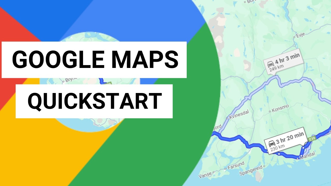 Google Maps Quickstart - Plan and share your route