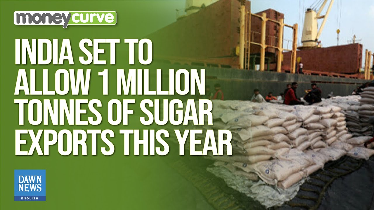 India Set To Allow 1 Million Tonnes Of Sugar Exports This Year | Dawn News English