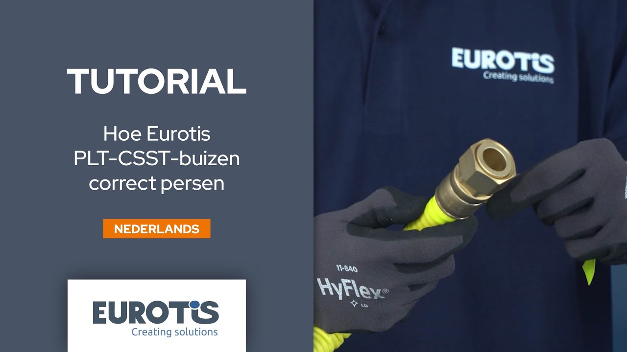 EUROTIS Tutorial - Hoe Eurotis PLT-CSST-buizen correct persen