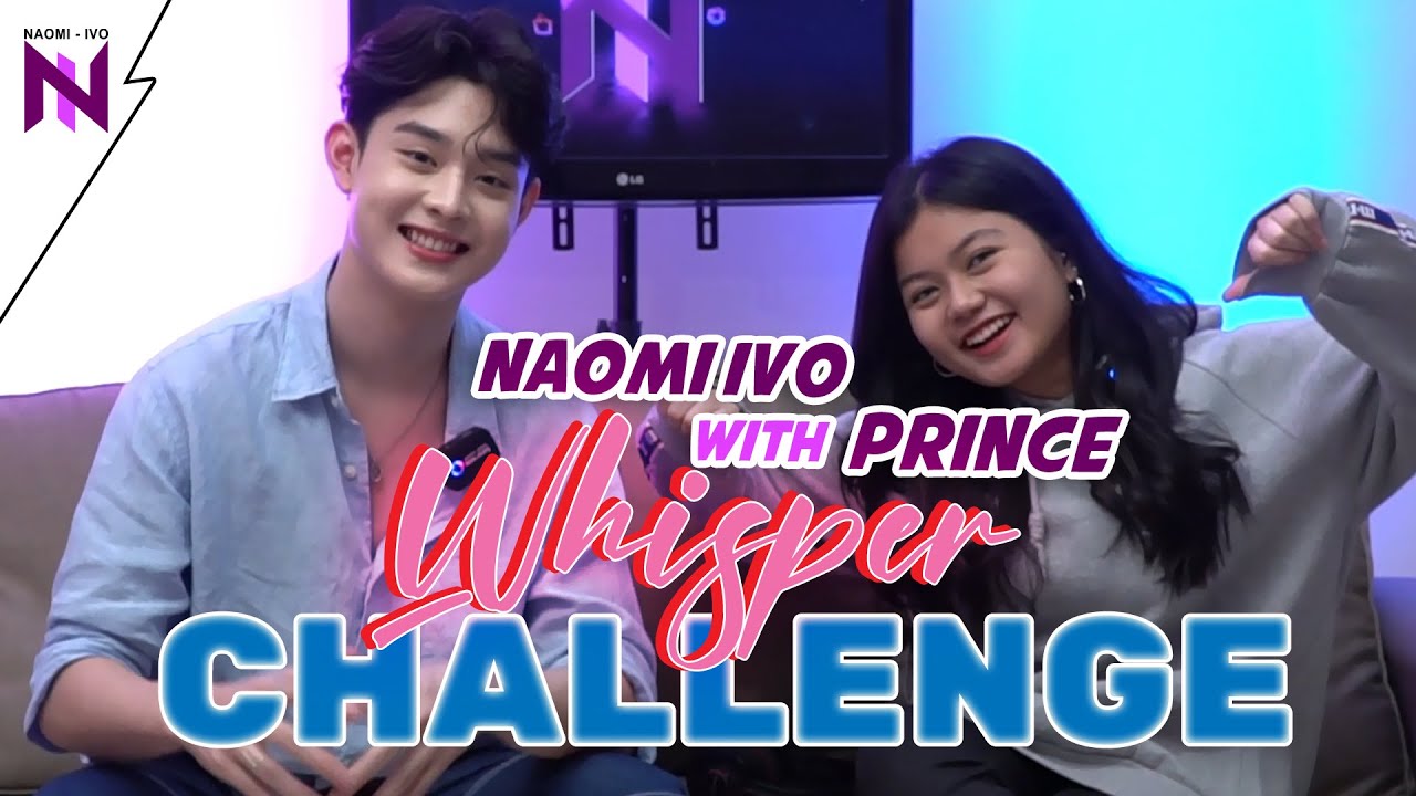 WHISPER CHALLENGE WITH PRINCE #NOMVLOG03