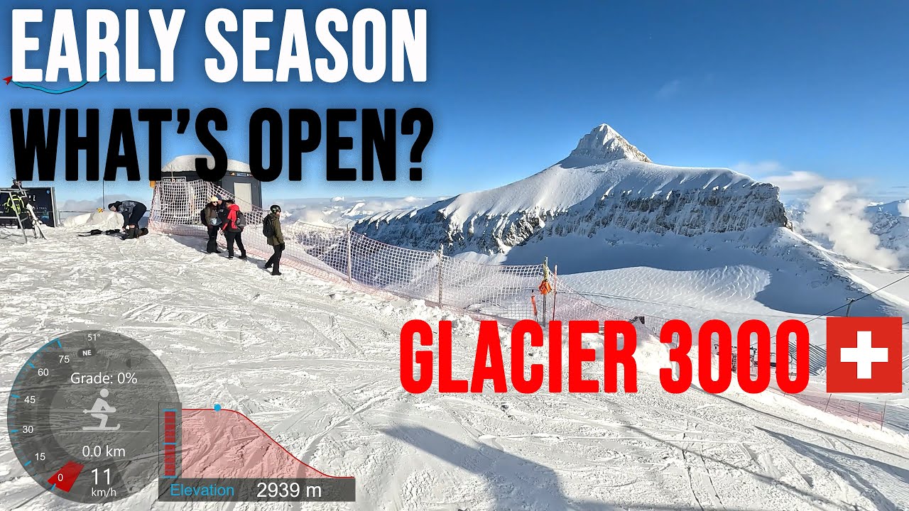 [4K] Skiing Glacier 3000, Early Season - What's Open? Diablerets Vaud Switzerland, GoPro HERO11