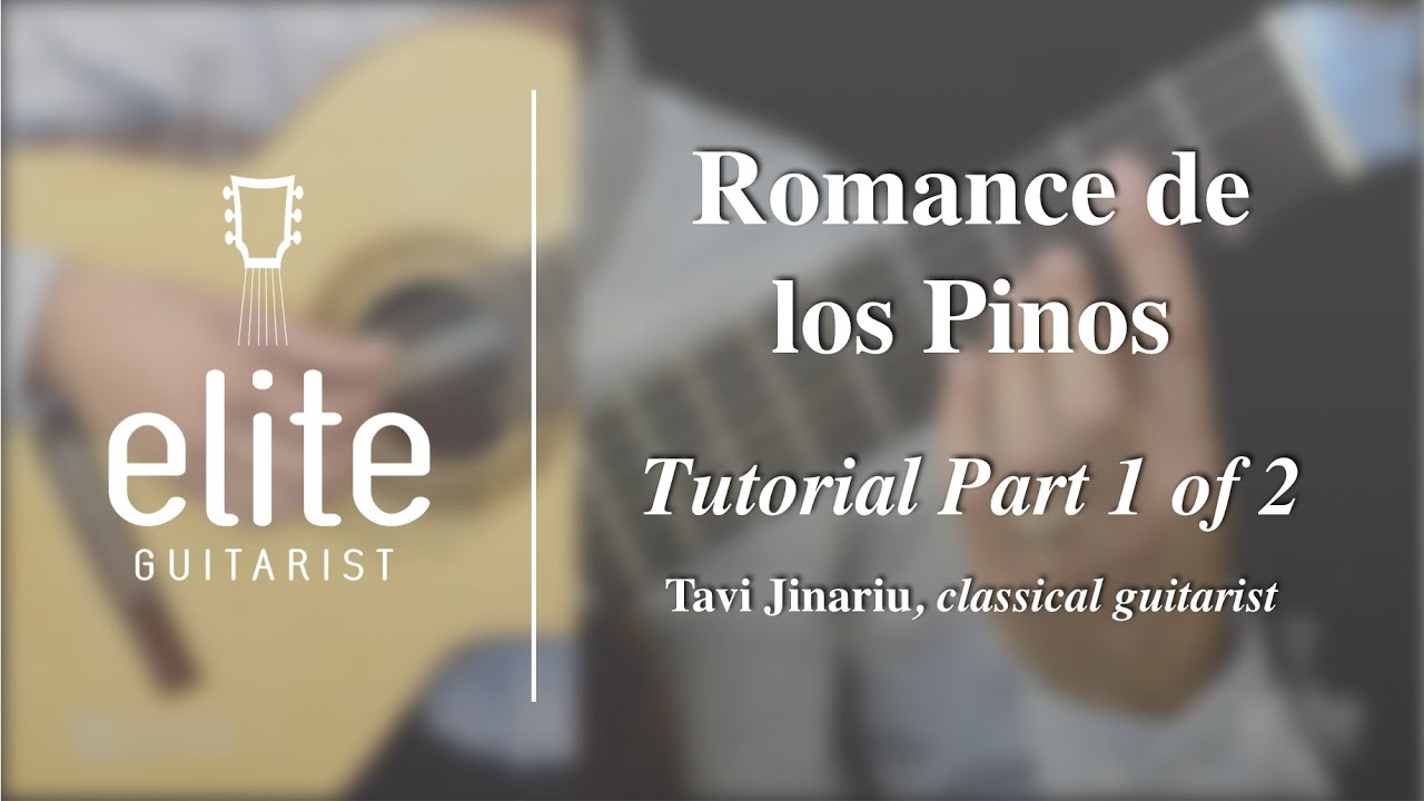 Learn to Play Romance de los Pinos - EliteGuitarist.com Classical Guitar Tutorial Part 1/3