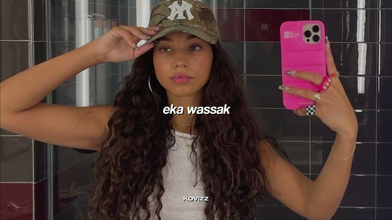 eka wassak (slowed+reverb)