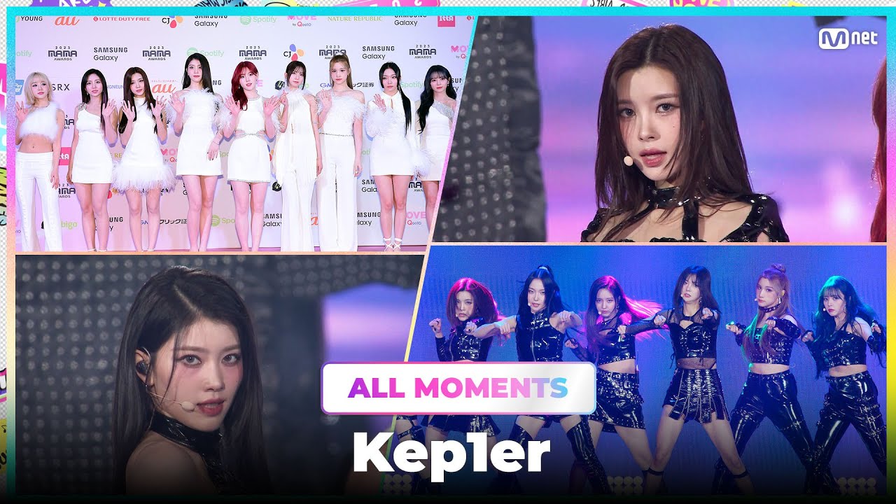 [#2023MAMA] Kep1er (케플러) | All Moments