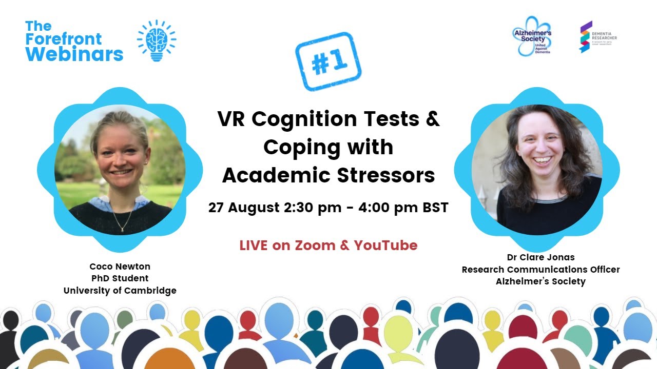 The Forefront Webinar Series - VR Cognition Tests & Coping with Academic Stressors